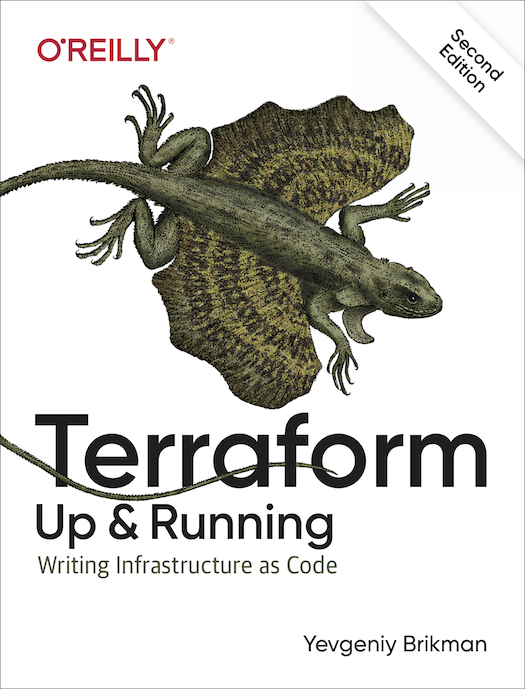 <em>Terraform: Up & Running</em>, 2nd edition has been published!
